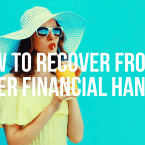 Summer Financial Hangover How to Recover