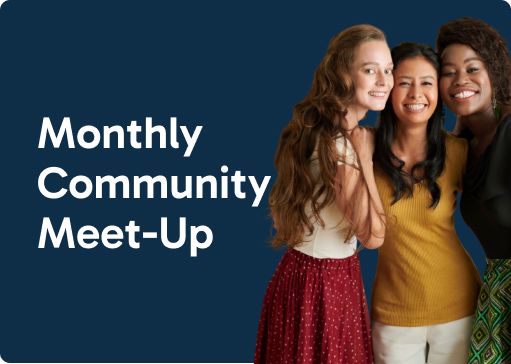 Monthly Community Meet-Up