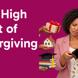 The High Cost of Overgiving: Why Pouring Into Everyone Else is Bankrupting Your Future Self