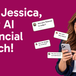 Hey Jessica, an AI financial coach helping women budget, save, invest, and manage money.